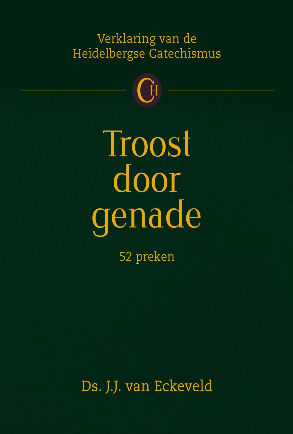 Troost door genade